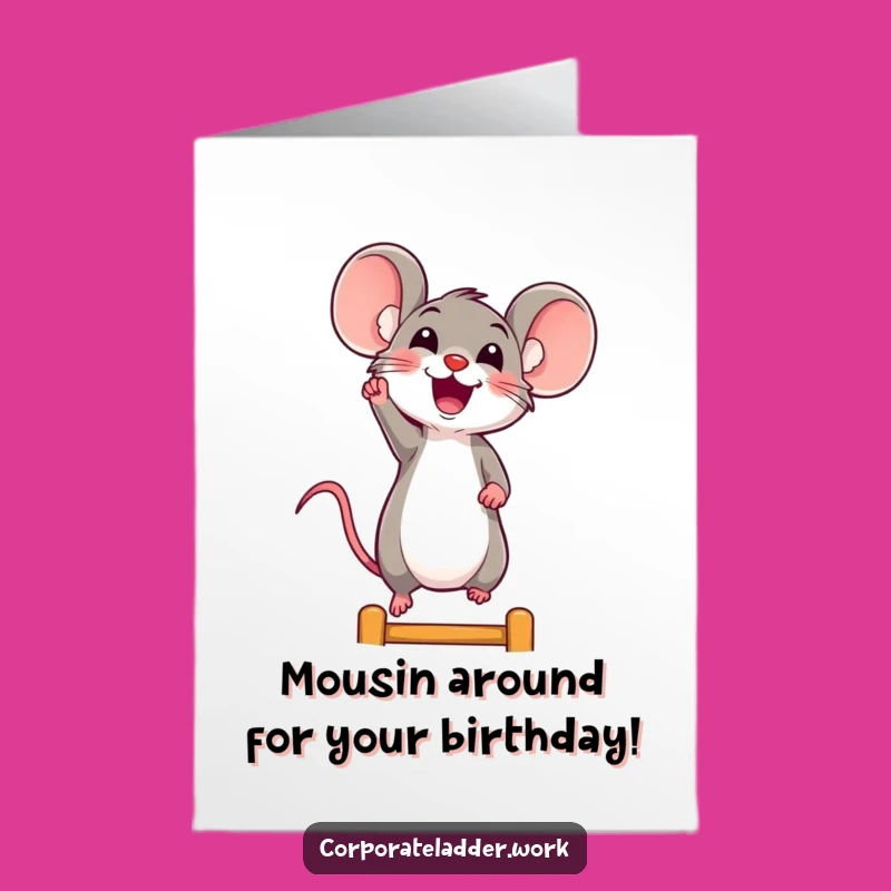 Free Printable Happy Birthday Mouse Ladder Card - Cheerful Funny Downloadable Gift!