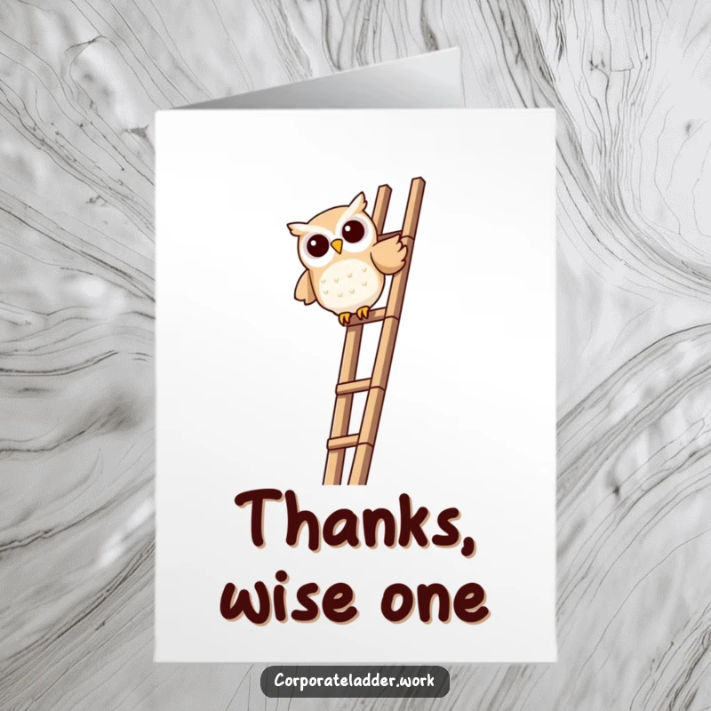 Funny Free Printable Thank You Card: Mischievous owl overlooking from the top of a ladder, expressing gratitude.